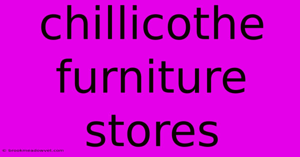 Chillicothe Furniture Stores