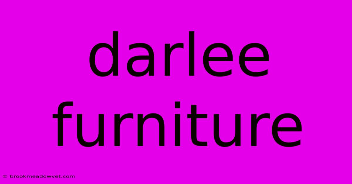 Darlee Furniture