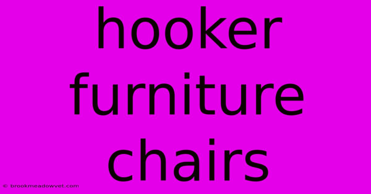 Hooker Furniture Chairs