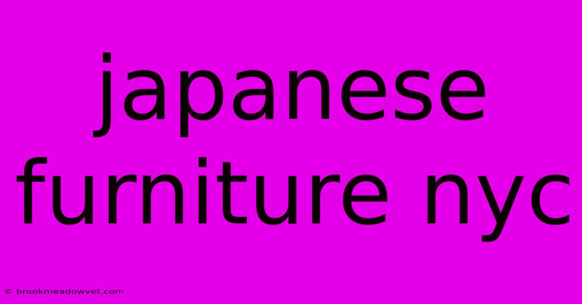 Japanese Furniture Nyc