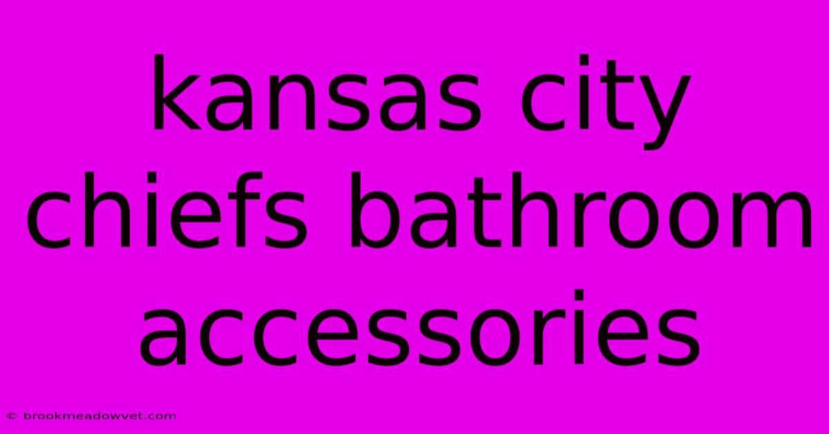 Kansas City Chiefs Bathroom Accessories