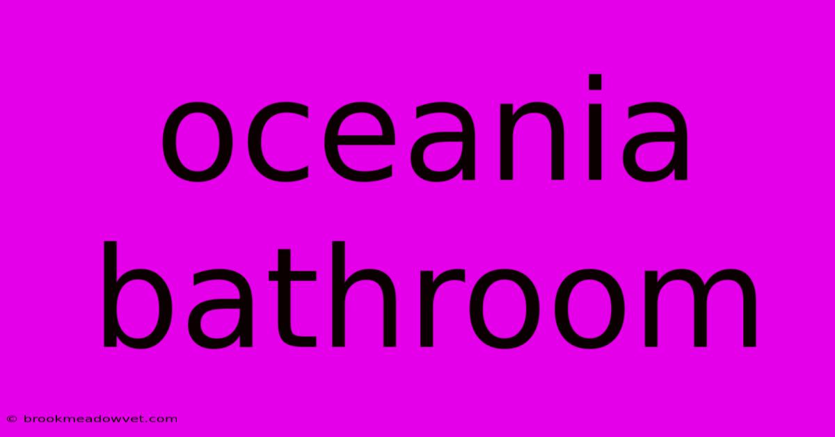 Oceania Bathroom