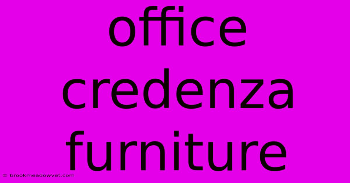 Office Credenza Furniture