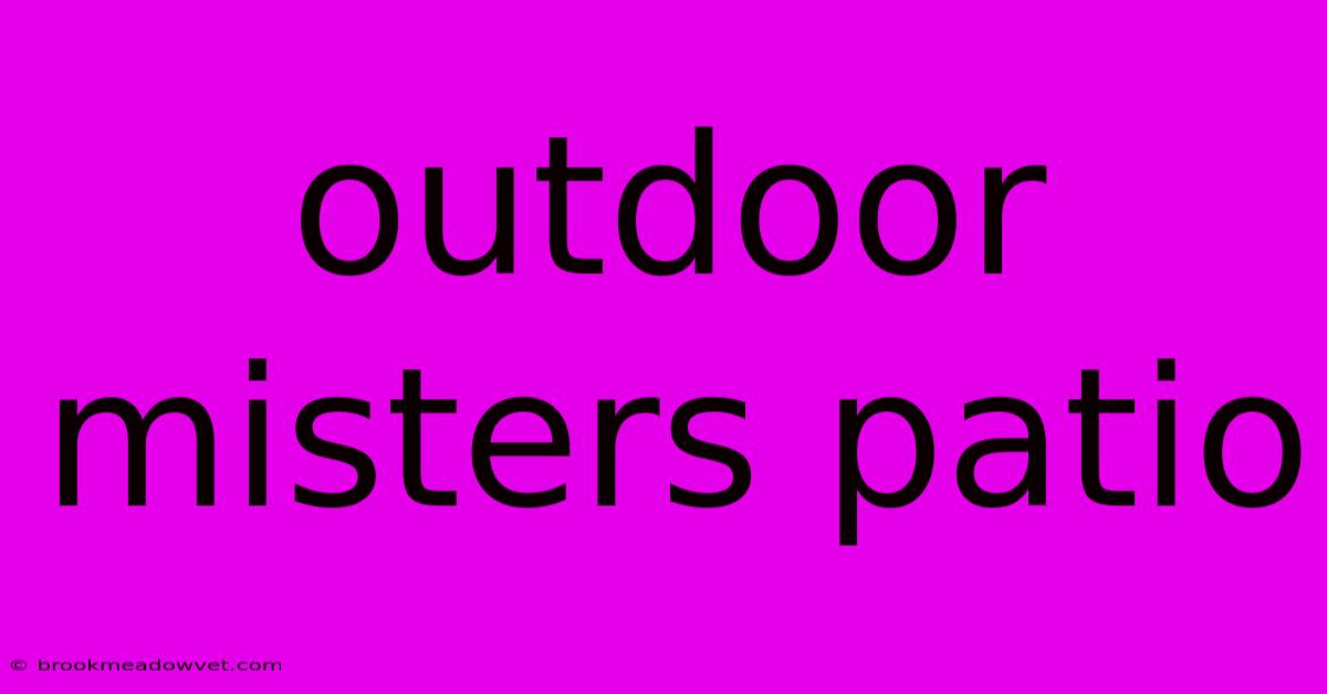 Outdoor Misters Patio