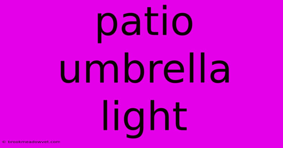 Patio Umbrella Light