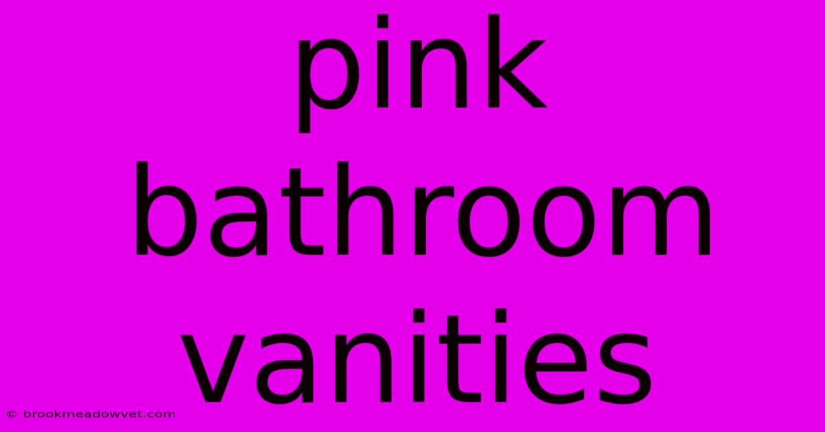 Pink Bathroom Vanities