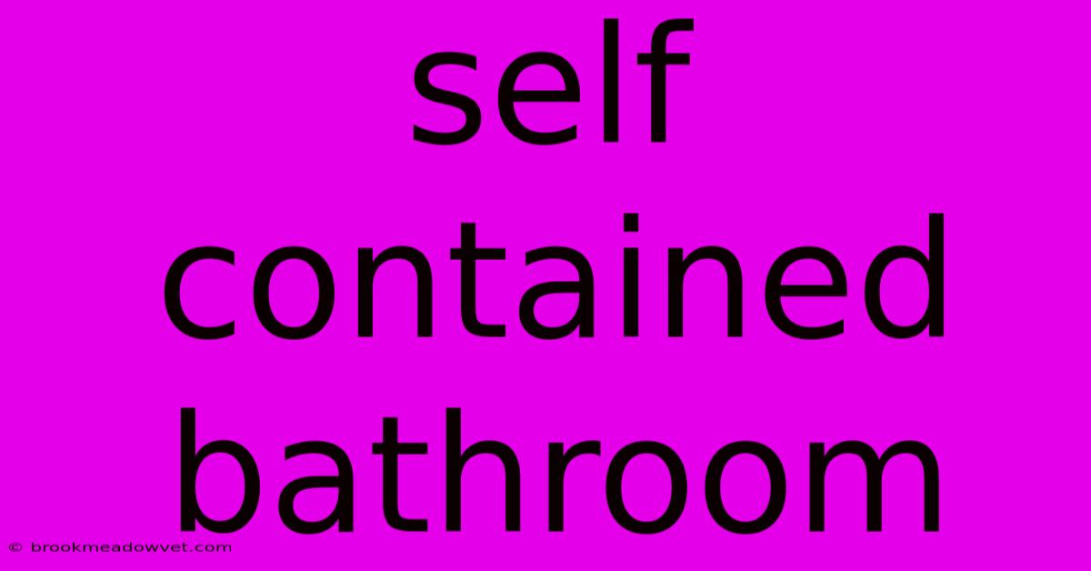 Self Contained Bathroom