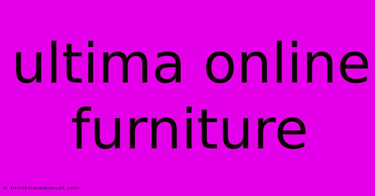 Ultima Online Furniture