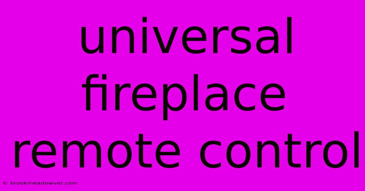 Universal Fireplace Remote Control