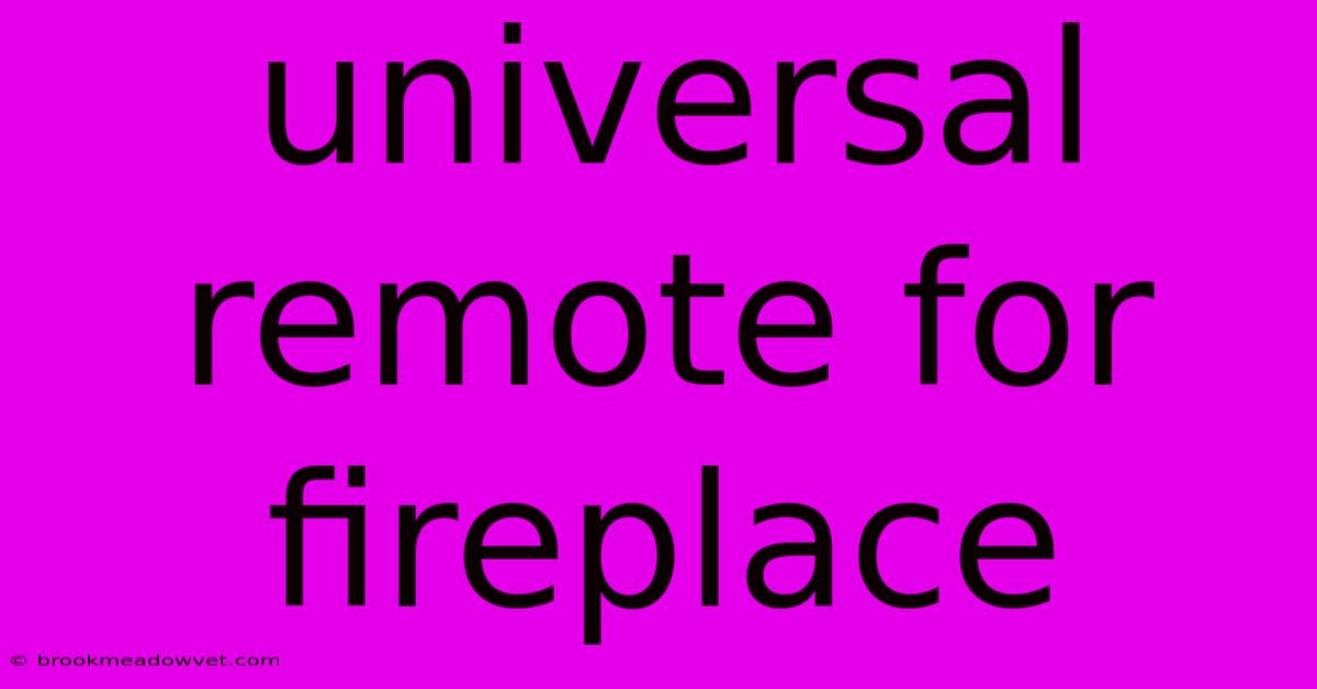 Universal Remote For Fireplace